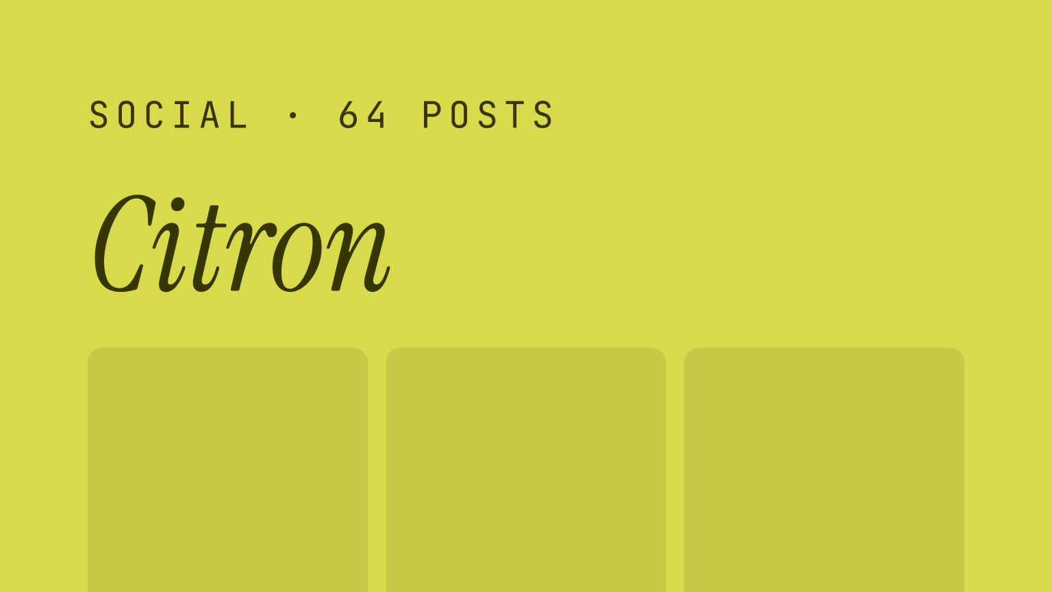 Citron — social grid kit