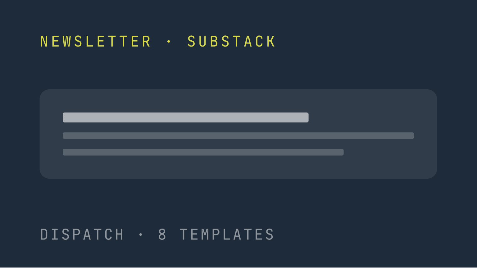 Dispatch — newsletter OS
